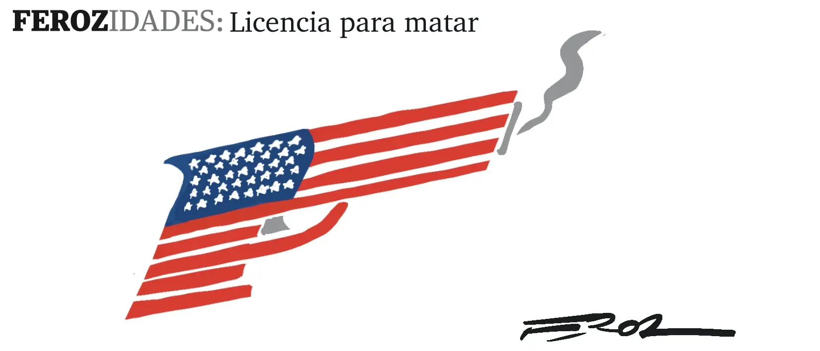 Ferozidades: Licencia para matar