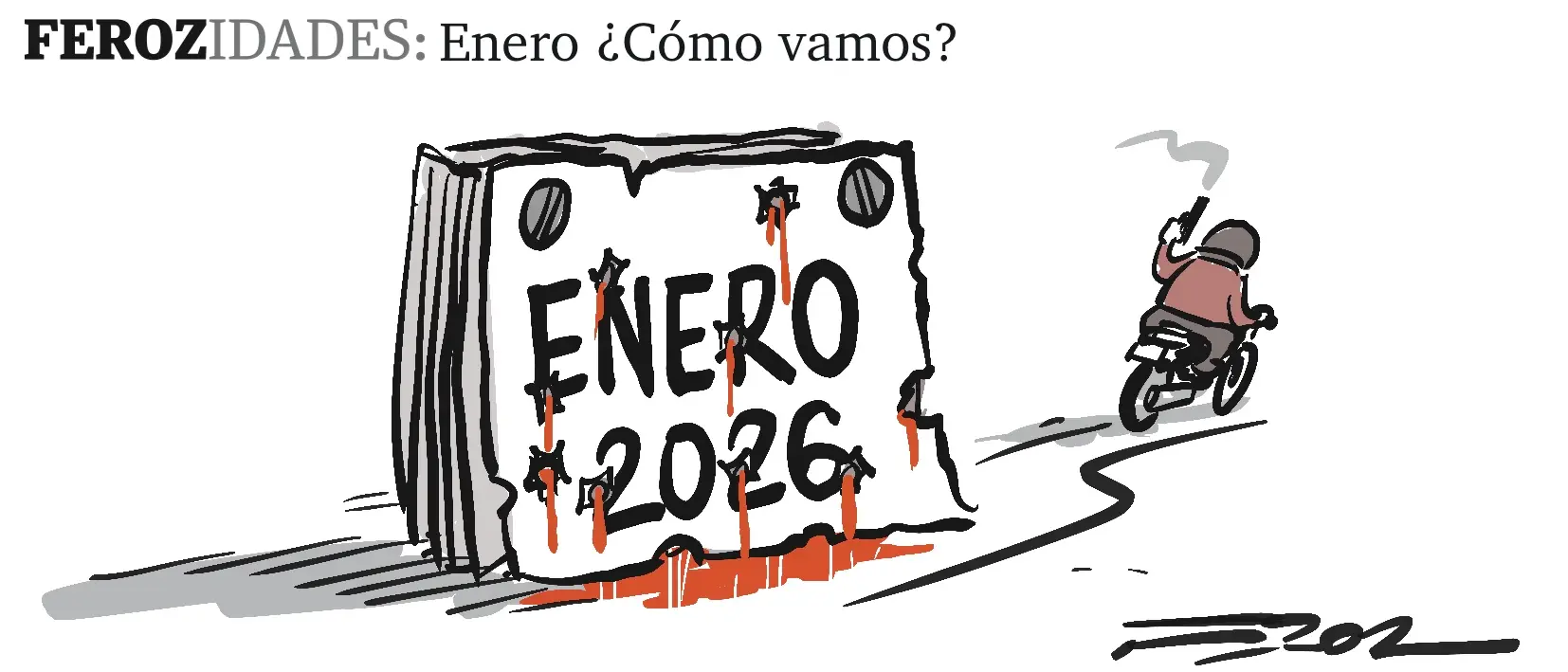 Ferozidades: Enero cómo vamos