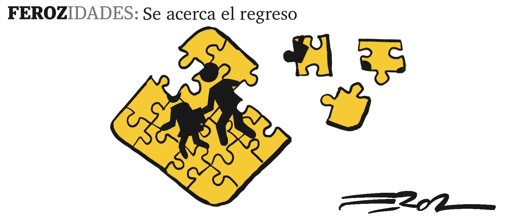 Ferozidades: Se acerca el regreso